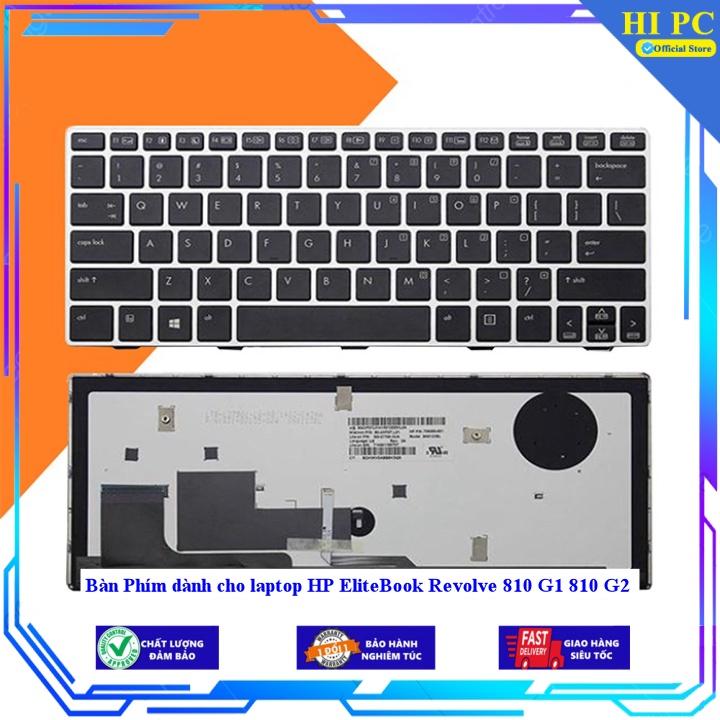 Bàn Phím dành cho laptop HP EliteBook Revolve 810 G1 810 G2 - Hàng Nhập Khẩu