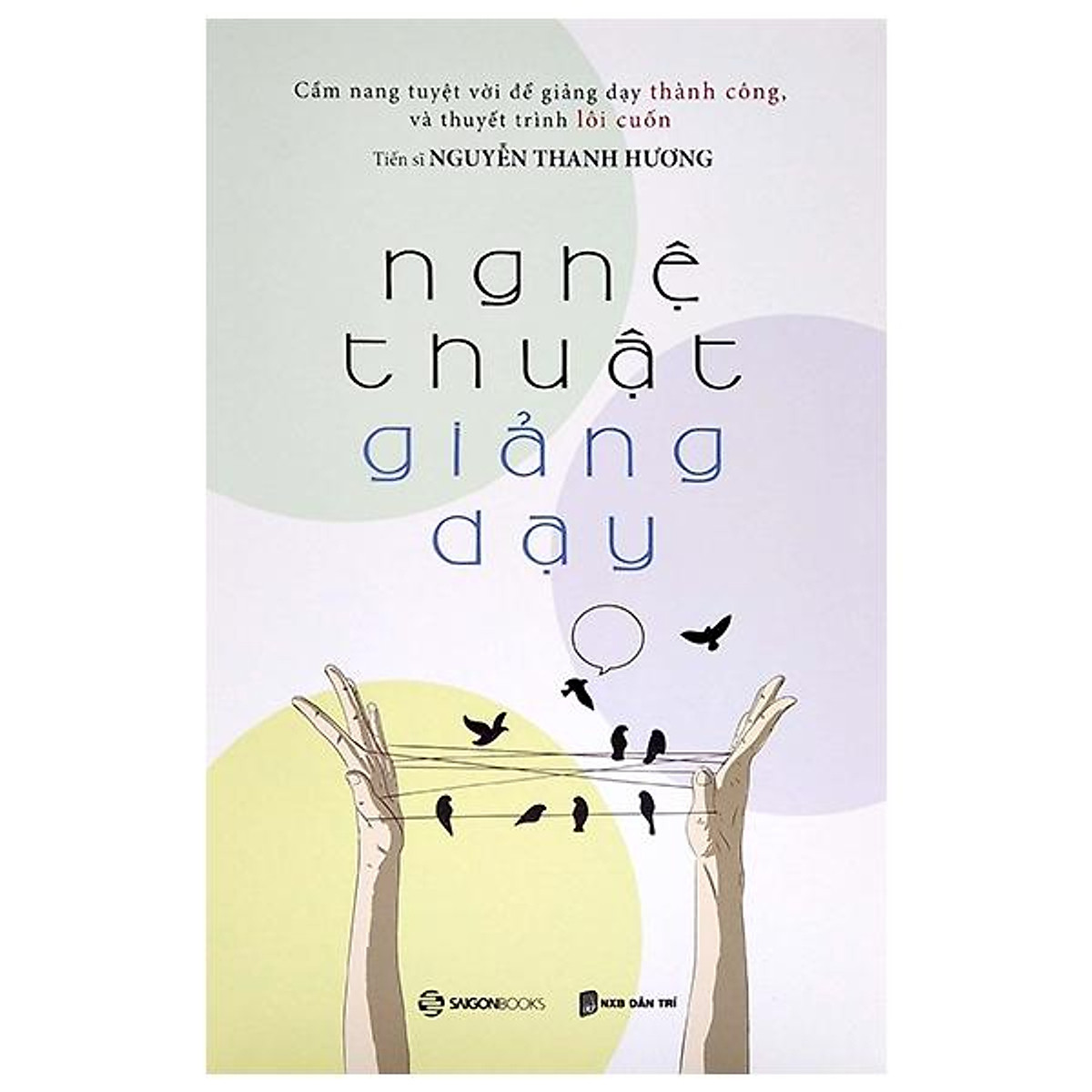 Combo Nghệ thuật giảng dạy Và Tôi, Tương Lai Và Thế Giới ( Tặng kèm sổ tay)