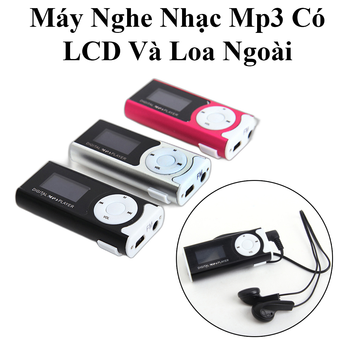 Máy Nghe Nhạc Mp3 Mini Lcd Kẹp Túi Kèm Tai Nghe Nhỏ Gọn Tiện Dụng
