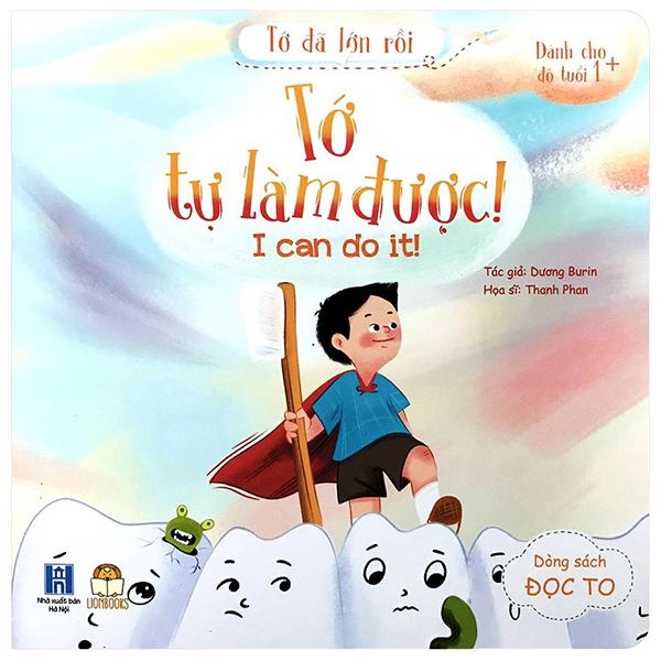 Tớ Đã Lớn Rồi - Tớ Tự Làm Được