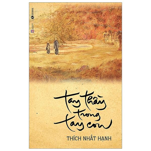 Tay Thầy Trong Tay Con (Tái Bản)