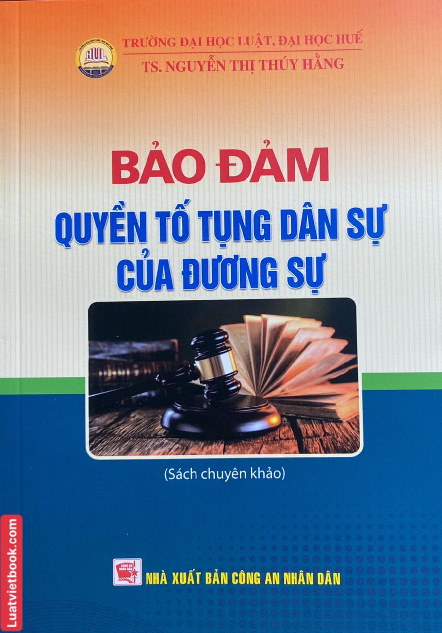 Bảo Đảm Quyền Tố Tụng Dân Sự Của Đương Sự