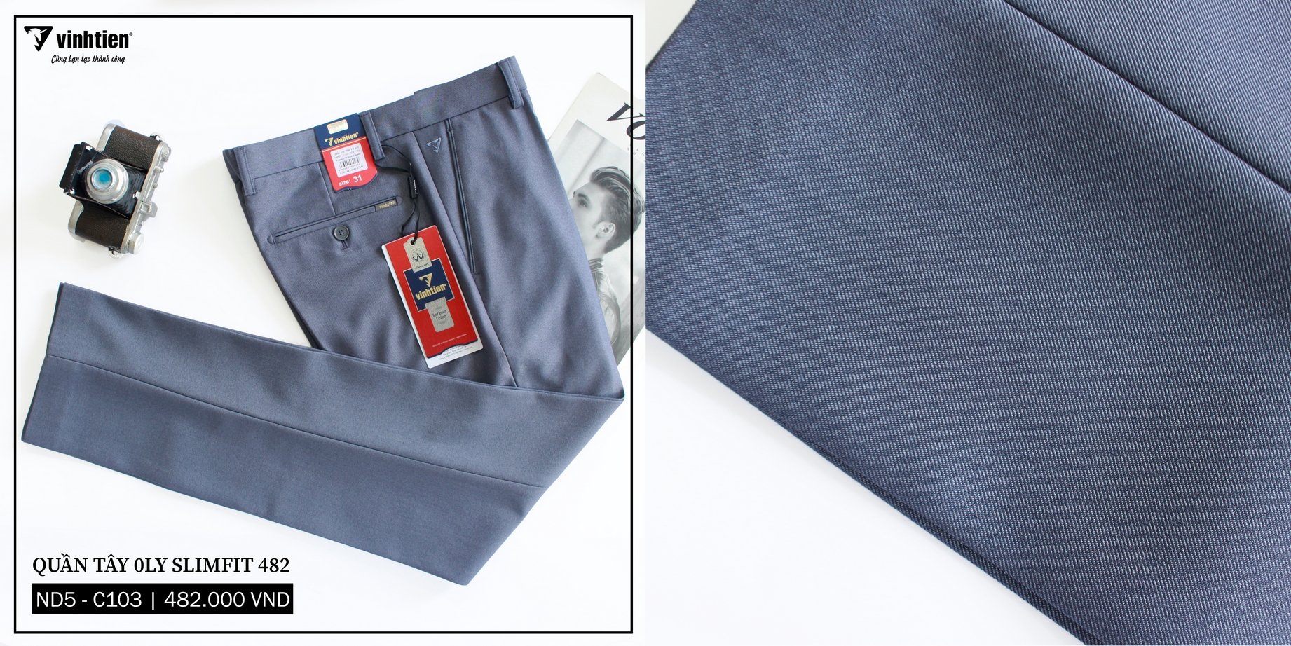 Quần Tây 0Ly Slimfit 482 Vĩnh Tiến - Nhiều Màu