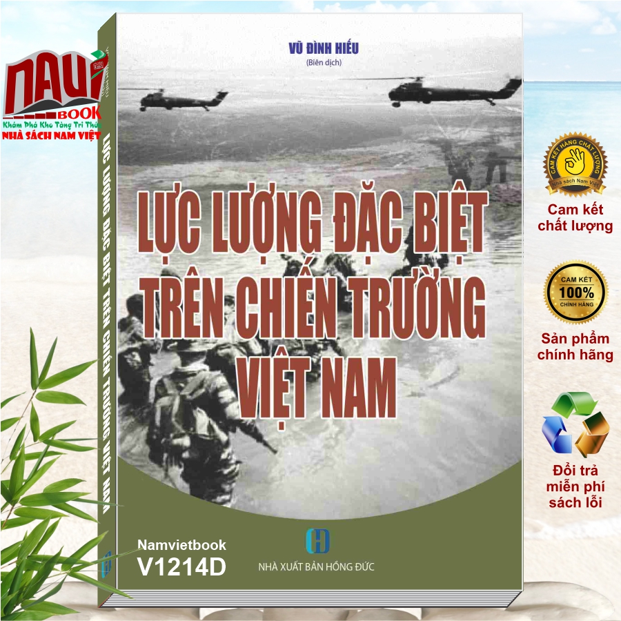 Lực Lượng Đặc Biệt Trên Chiến Trường Việt Nam