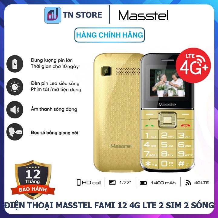 Điện Thoại Masstel Fami 12 4G LTE - 2 Sim- Pin 1400 mAh - Đọc số bằng giọng nói - Hàng Chính Hãng - Bảo Hành 12 Tháng