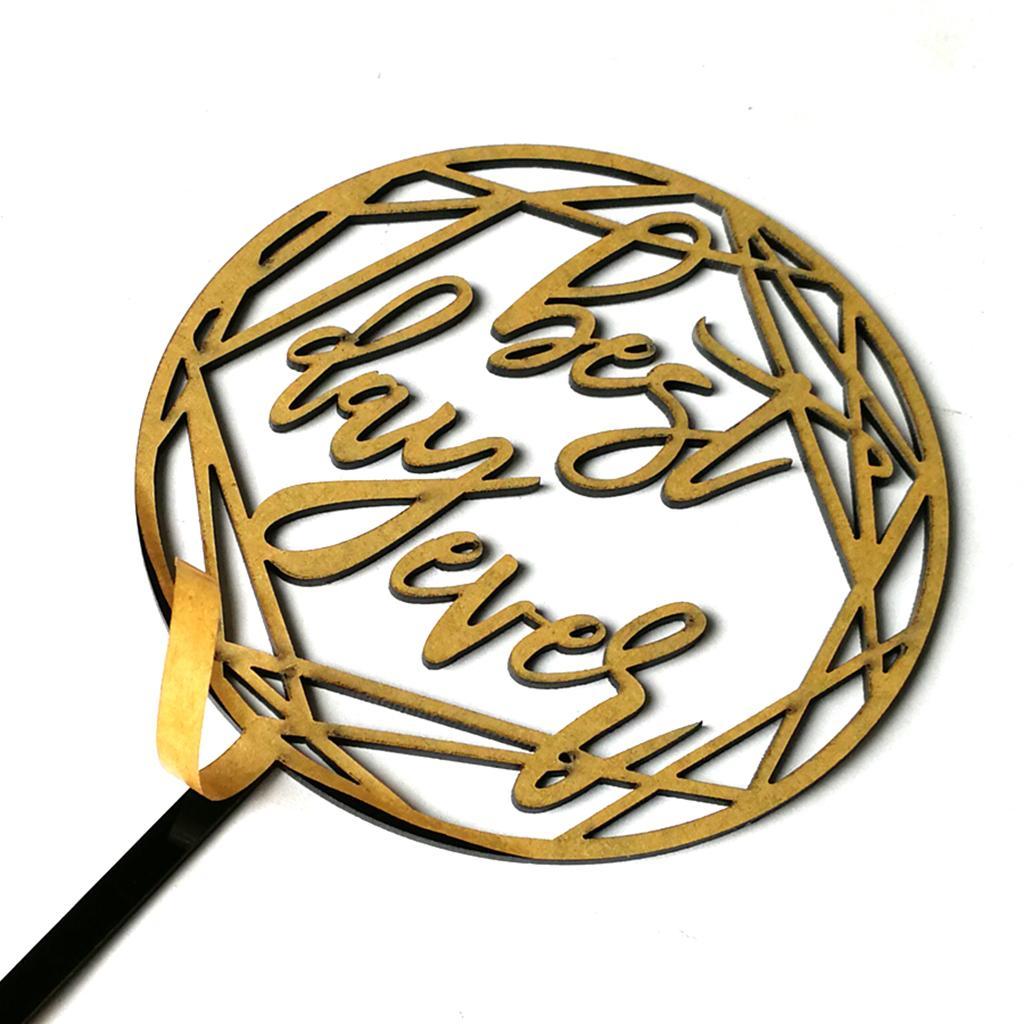 Best Day Ever Acrylic Cake Topper for Wedding Engagement Party Cake Decor