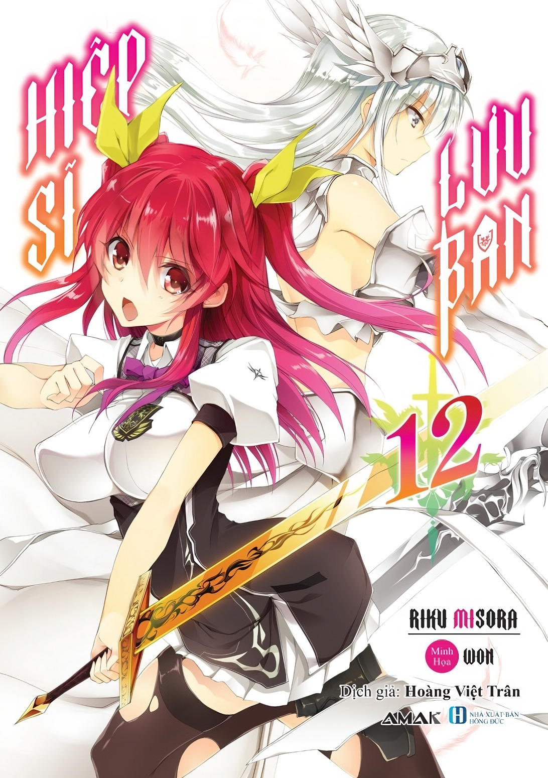 [Light Novel] Hiệp Sĩ Lưu Ban - Tập 12 - Amakbooks