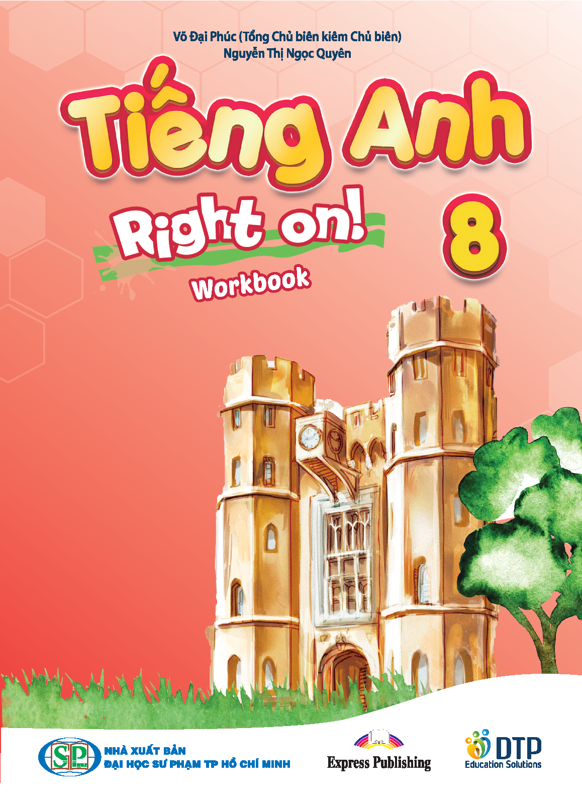 Tiếng Anh 8 Right On! trọn bộ (Sách bài học, Sách bài tập, Tập ghi chép)