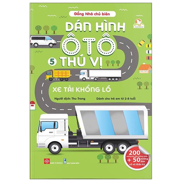 Dán Hình Ô Tô Thú Vị- Xe Tải Khổng Lồ