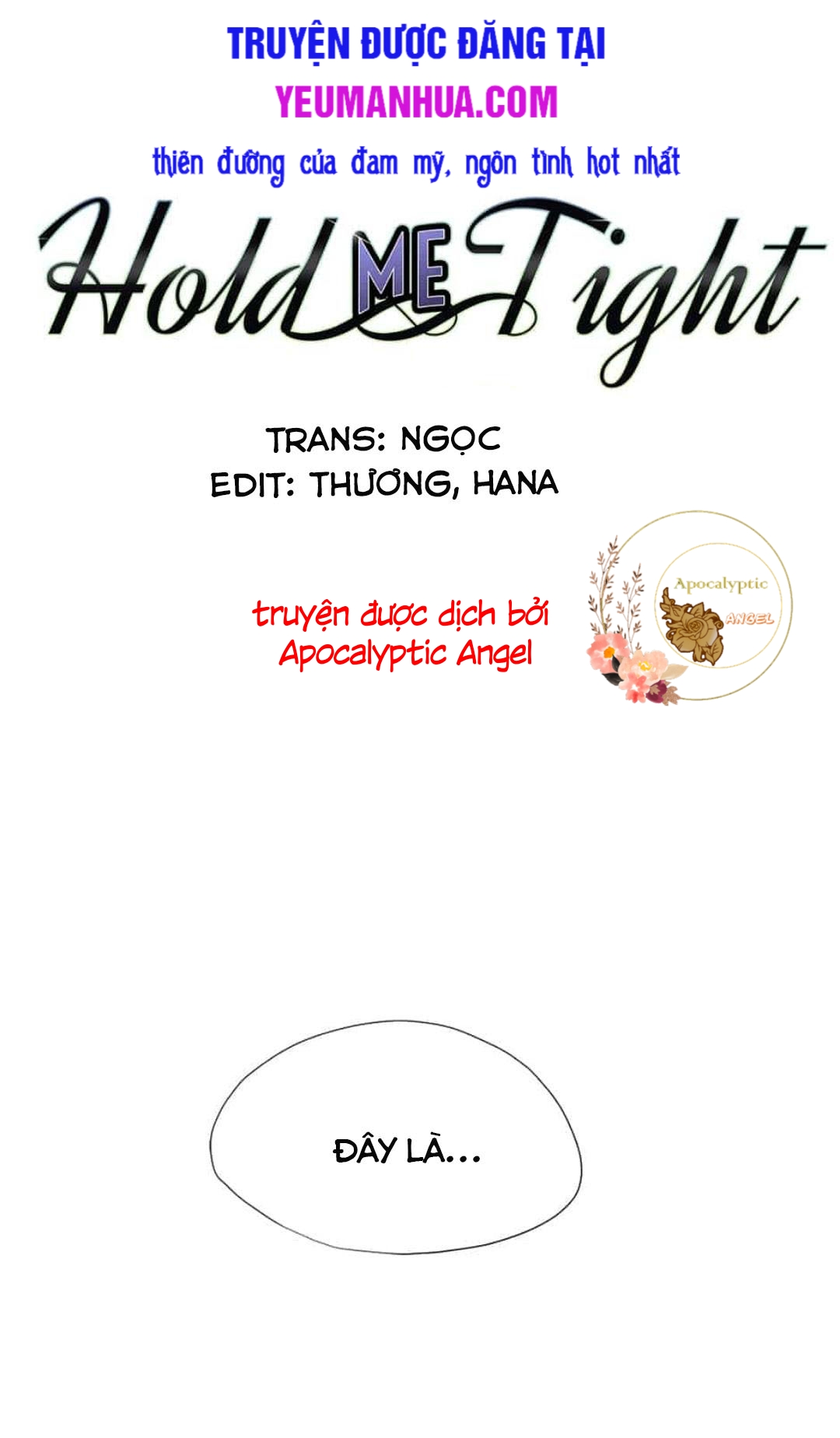 giữ em thật chặt (hold me tight) chapter 1 1