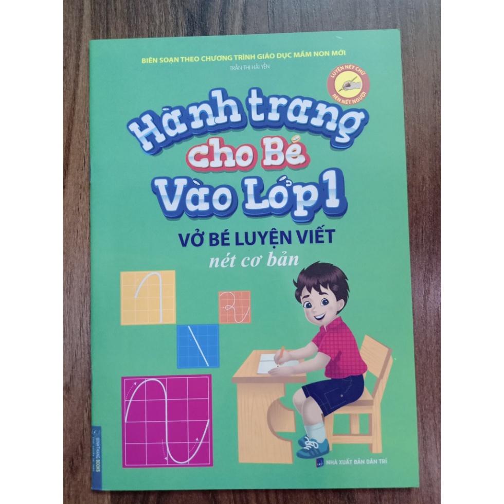 Sách - Hành Trang Cho Bé Vào Lớp 1 - Vở Bé Luyện Viết Nét Cơ Bản