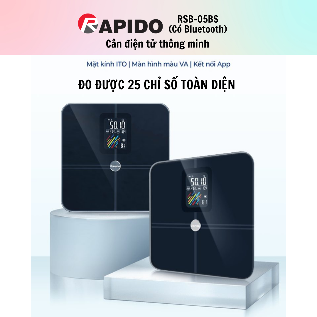 Cân sức khỏe Rapido RSB05 – BS - Hàng chính hãng - Bảo Hành 12 Tháng