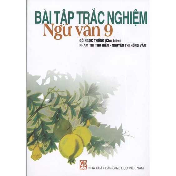 Bài Tập Trắc Nghiệm Ngữ Văn 9