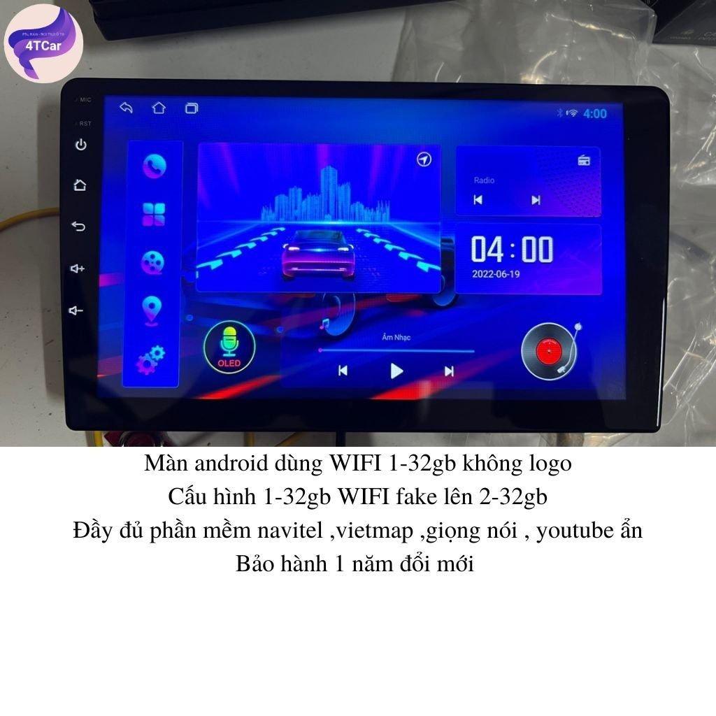Màn hình android ô tô 1-32GB chạy wifi