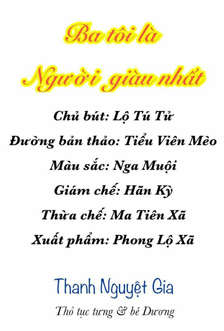 ba tôi là người giàu nhất chapter 2 3