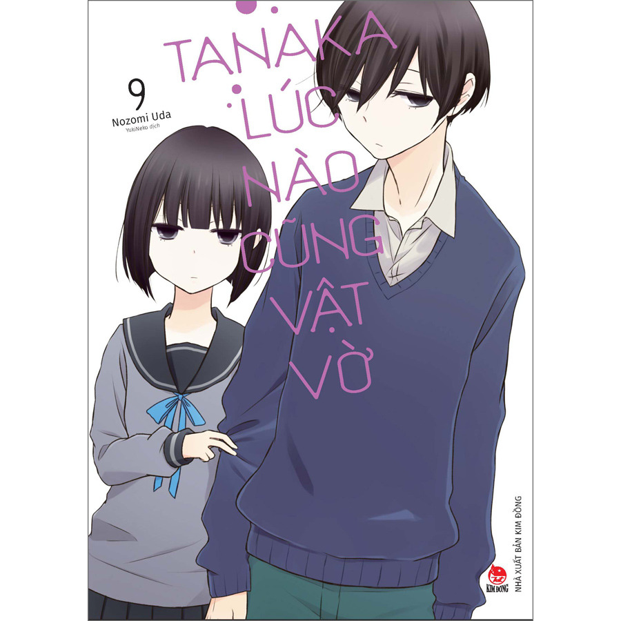 Tanaka Lúc Nào Cũng Vật Vờ Tập 9 [Tặng Kèm Photo Strip]