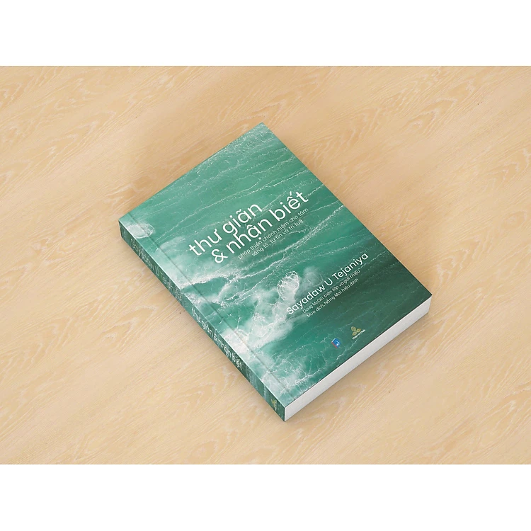 Sách - Thư Giãn và Nhận Biết - Sayadaw U Tejaniya (Doug McGill biên tập và giới thiệu)