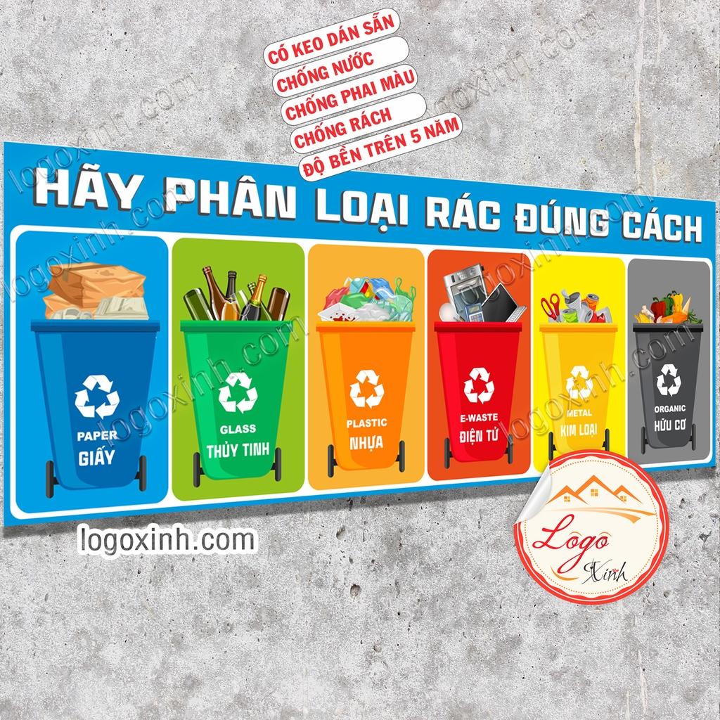 LOGO STICKER TEM DÁN HÃY PHÂN LOẠI RÁC THEO QUY ĐỊNH,BẢNG PHÂN CHIA RÁC THEO LOẠI,PHÂN LOẠI VÀ XỬ LÝ RÁC THẢI SINH HOẠT