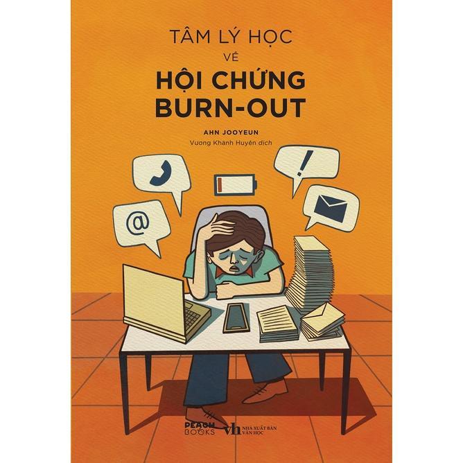 Sách Tâm Lý Học Về Hội Chứng BurnOut - Bản Quyền