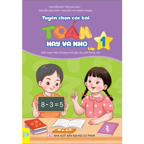 Sách - Tuyển Chọn Các Bài Toán Hay Và Khó - Lớp 1 - ndbooks