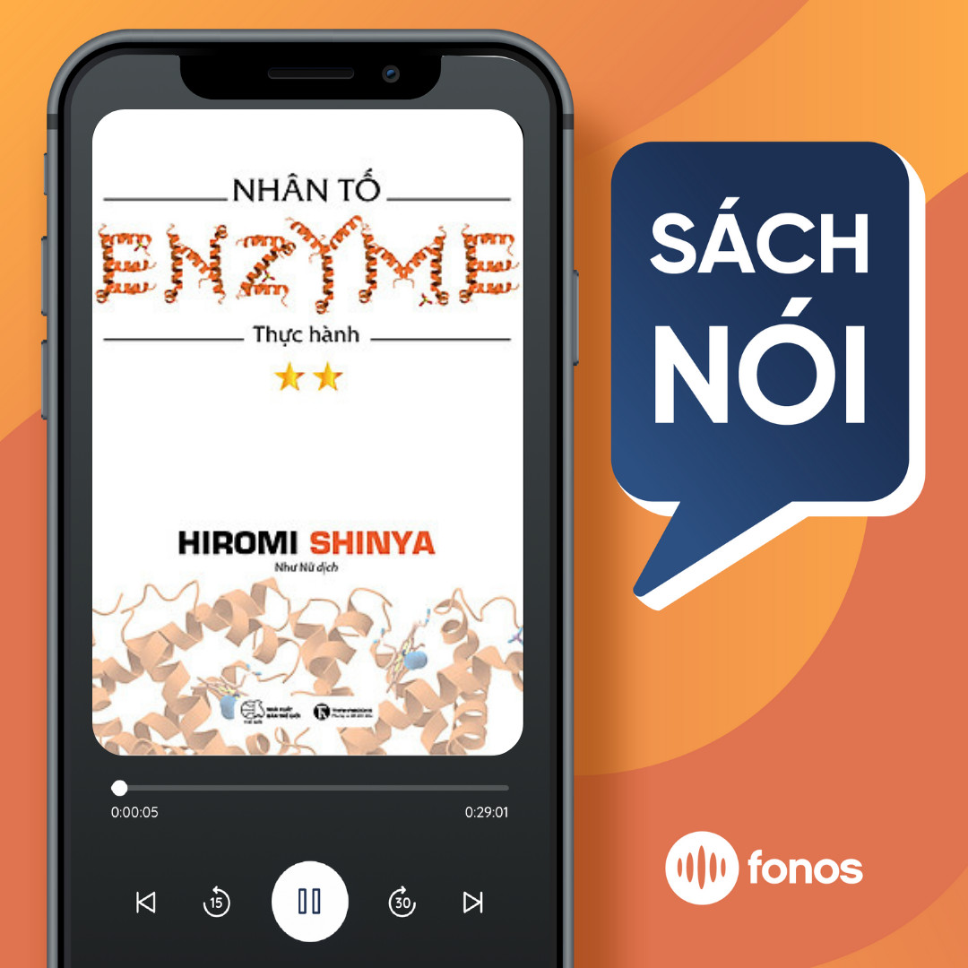 Sách nói: Nhân Tố Enzyme 2 - Thực Hành