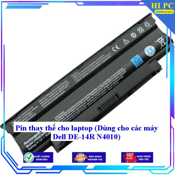 Pin thay thế cho laptop Dùng cho các máy Dell DE-14R N4010 - Hàng Nhập Khẩu