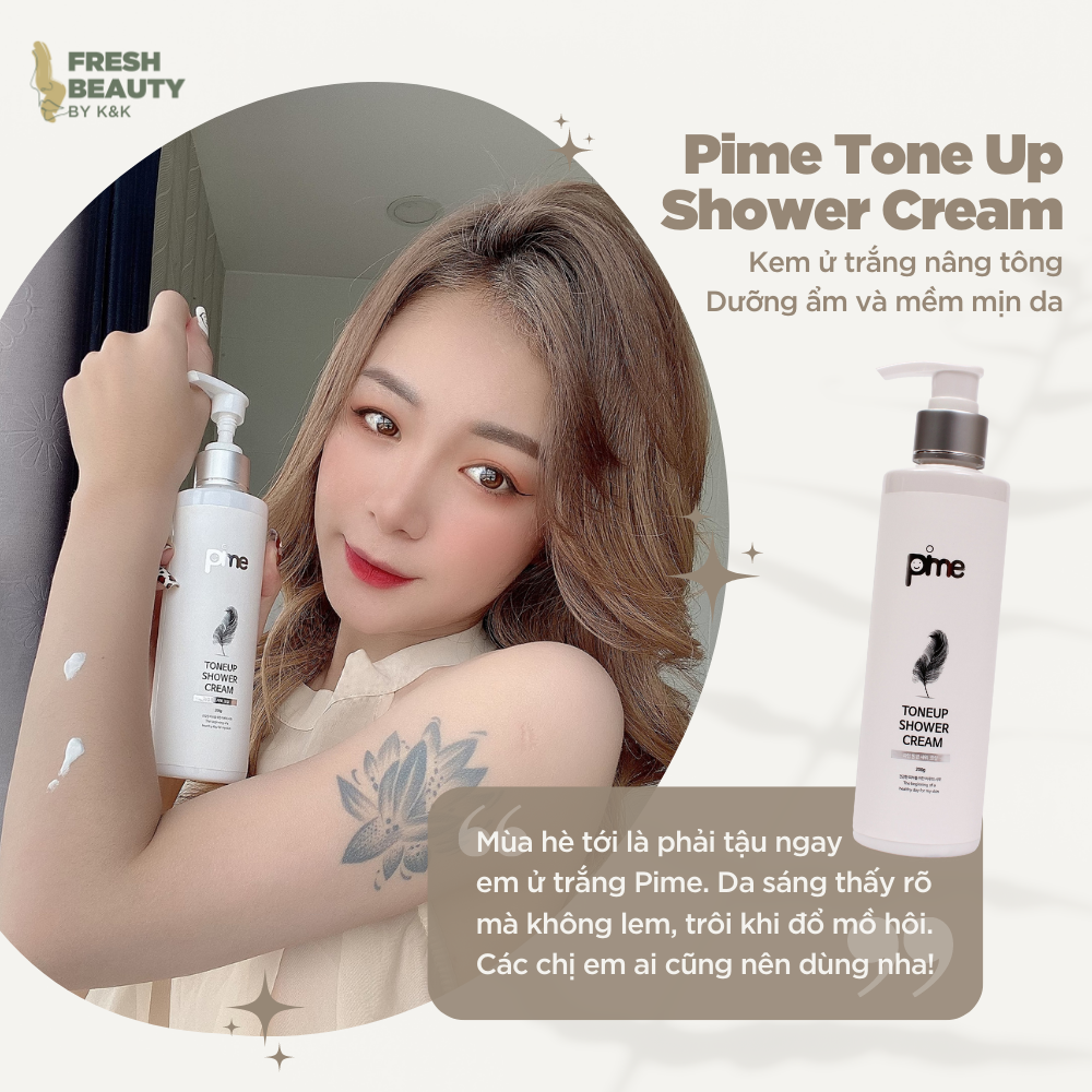 Kem ủ tắm trắng body Pime Toneup Shower Cream dạng sữa dưỡng giúp nâng tone toàn thân 200g