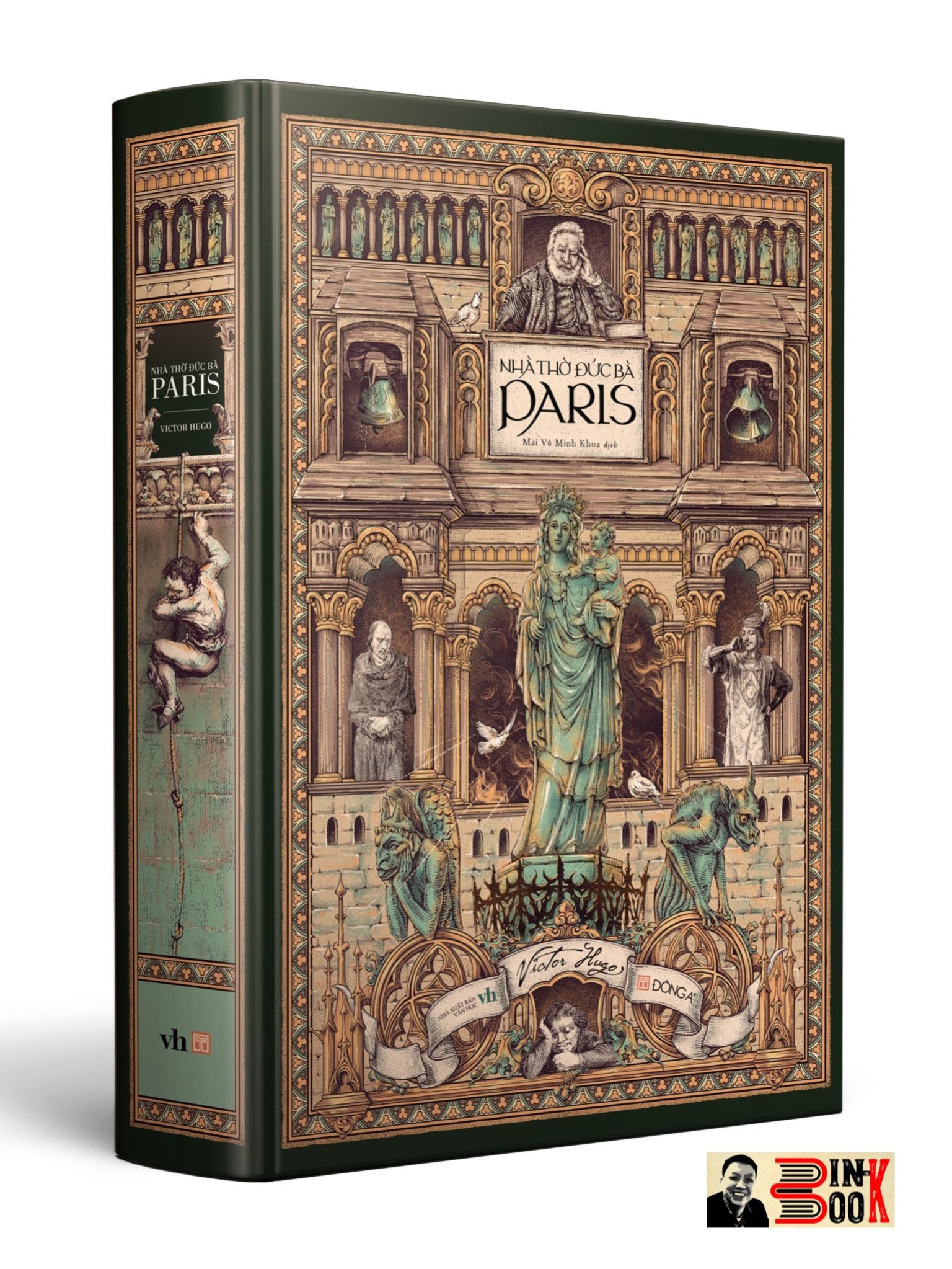 [Bản dịch mới và đầy đủ, kèm 200 minh họa tuyệt đẹp] NHÀ THỜ ĐỨC BÀ PARIS – Victor Hugo – Đông A – Bìa cứng có áo