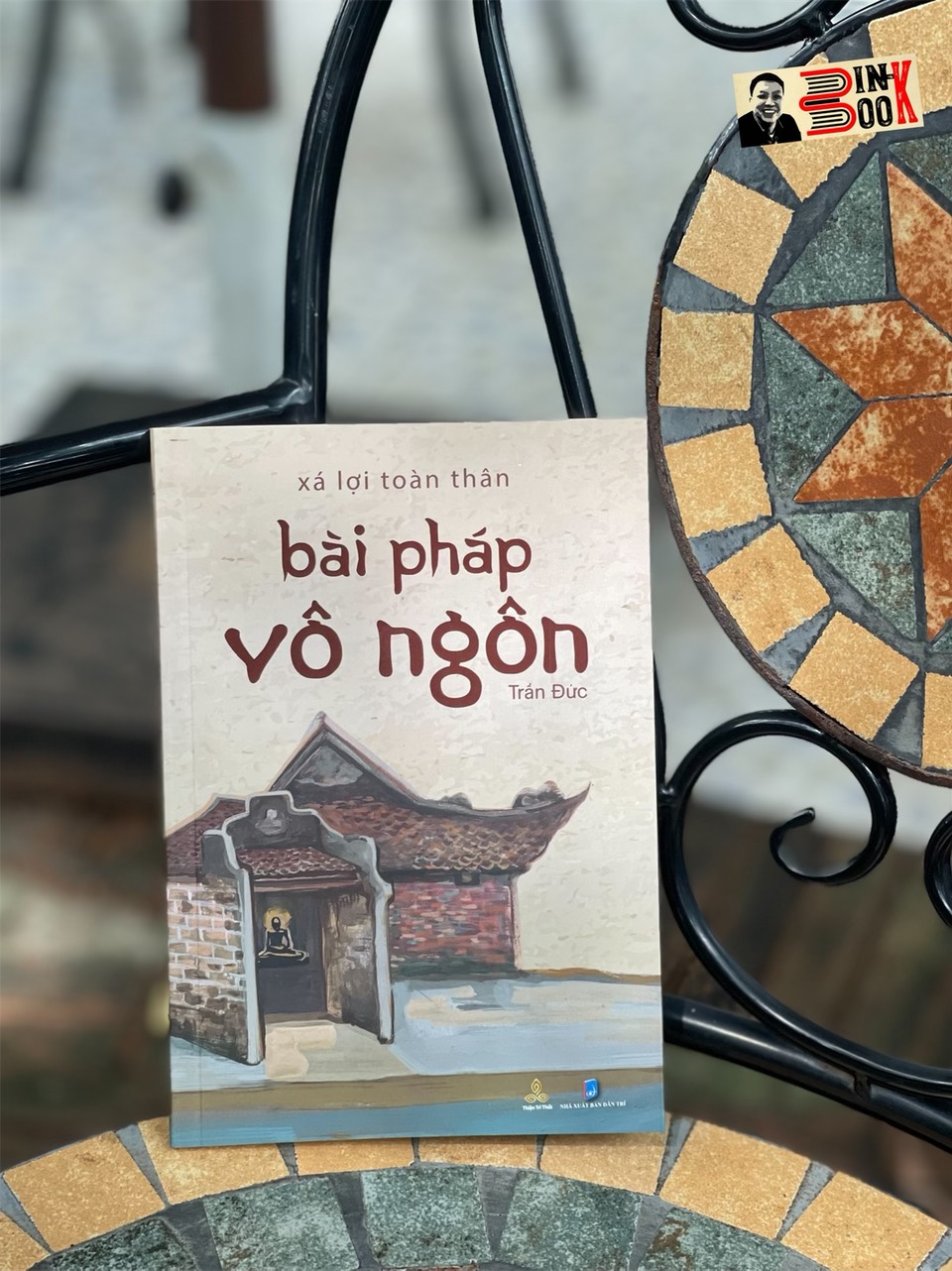 XÁ LỢI TOÀN THÂN BÀI PHÁP VÔ NGÔN - Trần Đức – Thiện Tri Thức