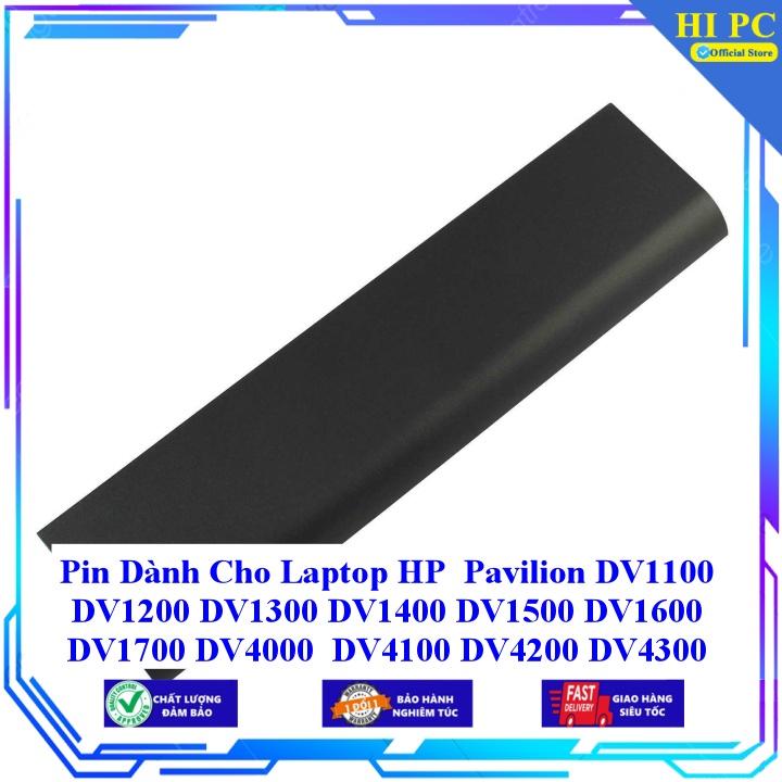 Pin Dành Cho Laptop HP Pavilion DV1100 DV1200 DV1300 DV1400 DV1500 DV1600 DV1700 DV4000 DV4100 DV4200 DV4300 DV5000 - Hàng Nhập Khẩu
