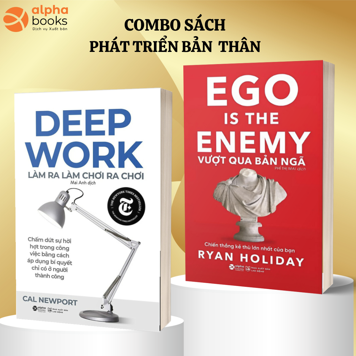 Combo Sách Phát Triển Bản Thân: Làm Ra Làm Chơi Ra Chơi + Vượt Qua Bản Ngã - Ego Is The Enem - Chiến Thắng Kẻ Thù Lớn Nhất Của Bạn