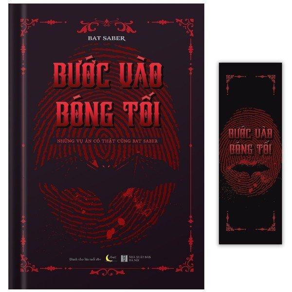 Truyện trinh thám về những vụ án chấn động: Bước Vào Bóng Tối - Những Vụ Án Có Thật Cùng Bat Saber