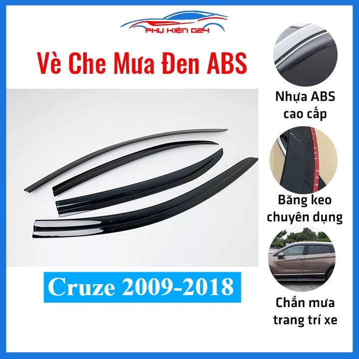 Vè che mưa cho xe ô tô Cruze 2009-2010-2011-2012-2013-2014-2015-2016-2017-2018 vè đen bảo vệ trang trí xe