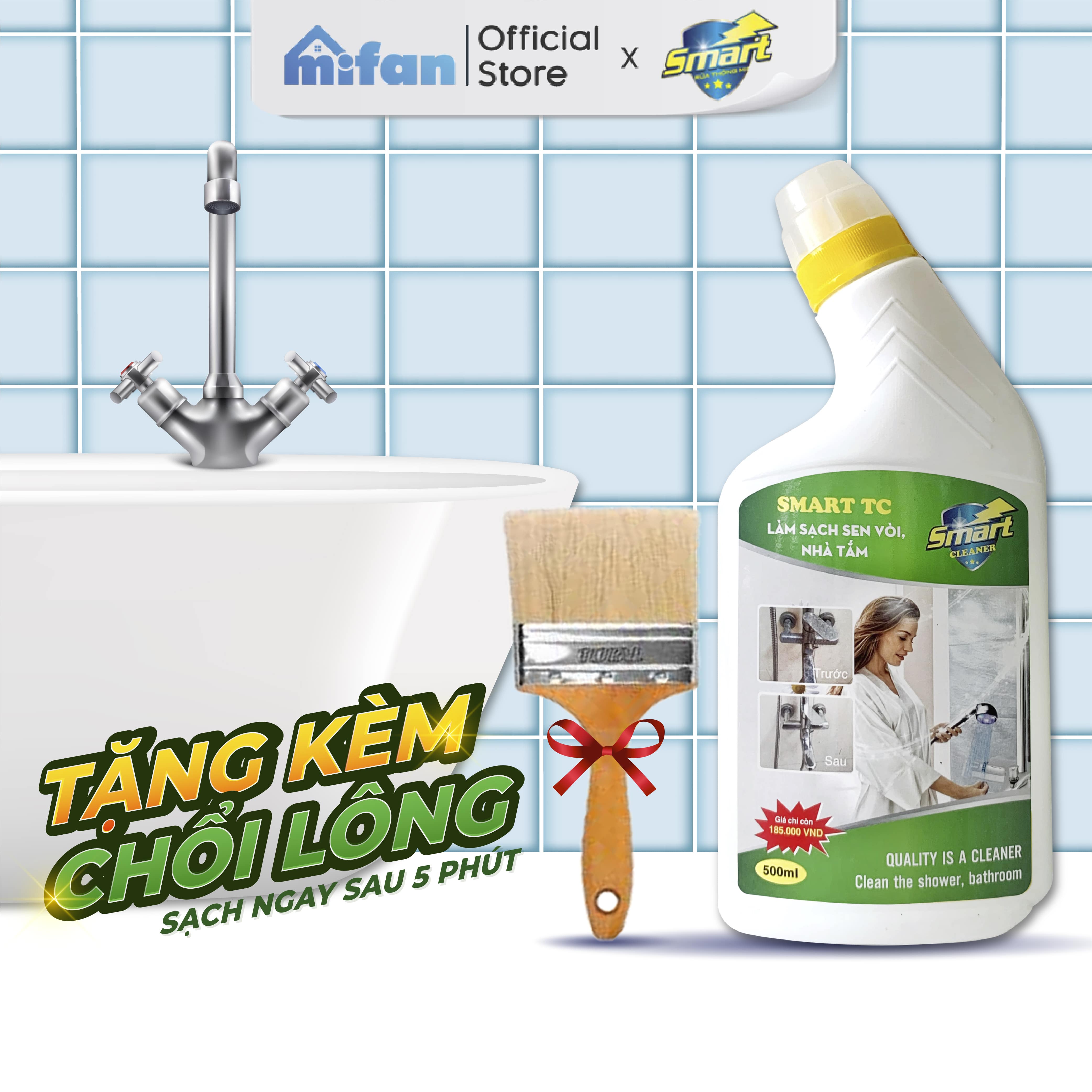 Làm Sạch Sen, Vòi Inox, Tường Sàn Gạch Nhà Tắm Smart Tc - Tẩy Cặn Canxi, Vết Nước Cứng, Vết Bẩn Lâu Ngày - Tặng Kèm Chổi Lông - Mifan Phân Phối Chính Hãng - Chai 500Ml