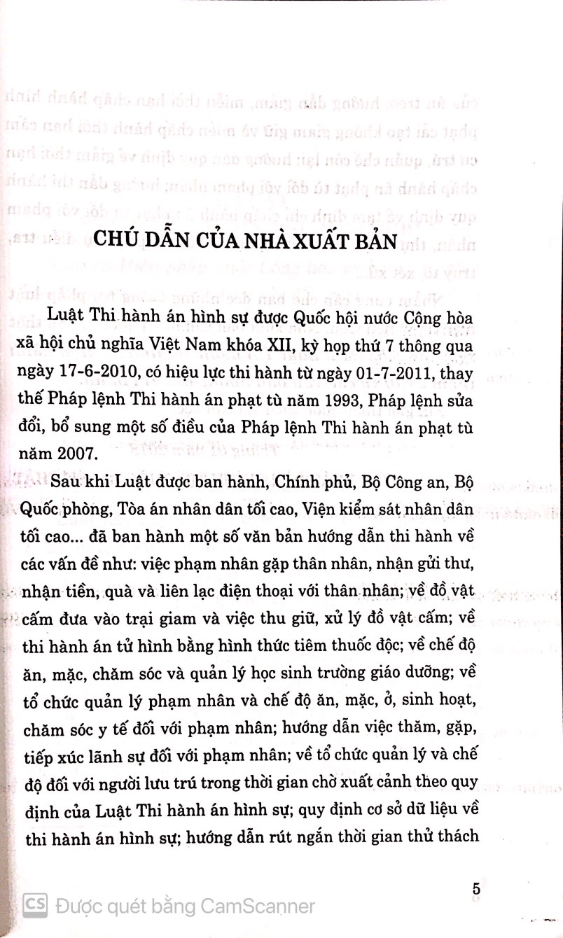 Luật thi hành án hình sự hiện hành  và các văn bản hướng dẫn thi hành