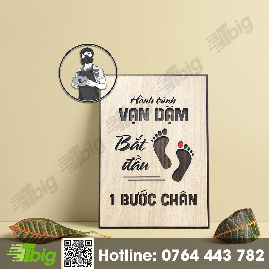 Tranh gỗ động lực - Hành trình vạn dặm bắt đầu từ 1 bước chân