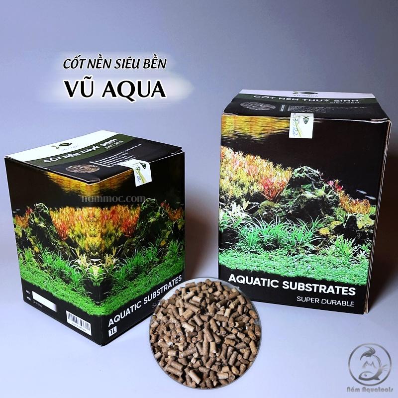 Cốt Nền Dinh Dưỡng VŨ-AQUA | Cốt Nền Thuỷ Sinh Siêu Bền
