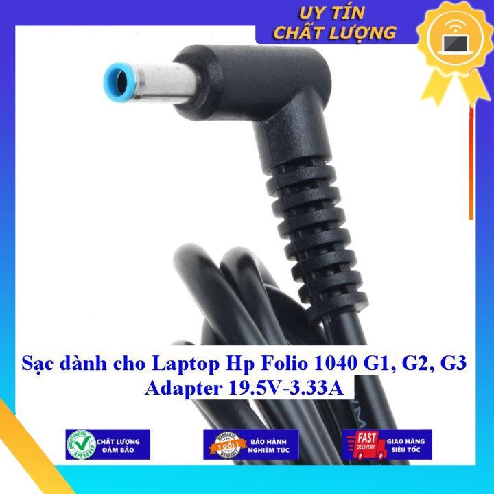 Sạc dùng cho Laptop Hp Folio 1040 G1 G2 G3 Adapter 19.5V-3.33A - Hàng chính hãng MIAC433