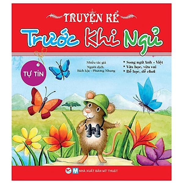 Truyện Kể Trước Khi Ngủ - Tự Tin (Song Ngữ Anh - Việt)