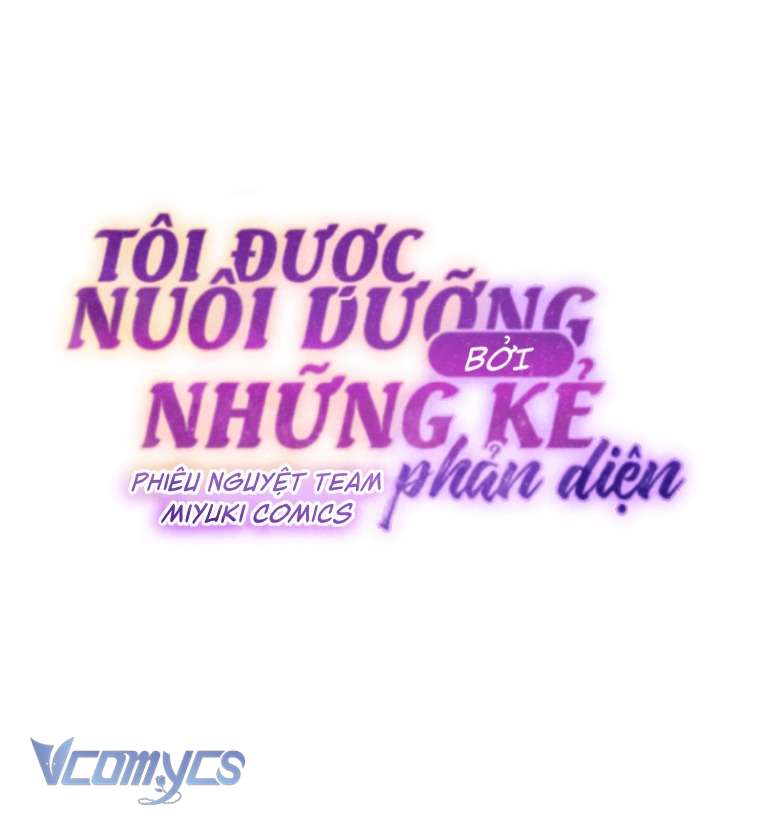 tôi được nuôi dưỡng bởi những kẻ phản diện chapter 71 23