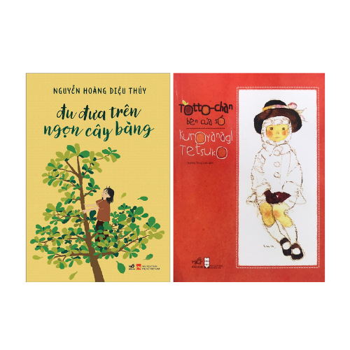 Combo 2 cuốn Truyện Dài: Đu Đưa Trên Ngọn Cây Bàng + Totto - Chan Bên Cửa Sổ