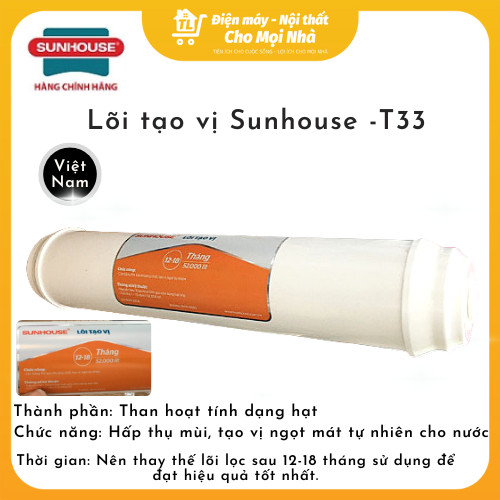 LÕI TẠO  VỊ T33 SUNHOUSE-Hàng Chính Hãng