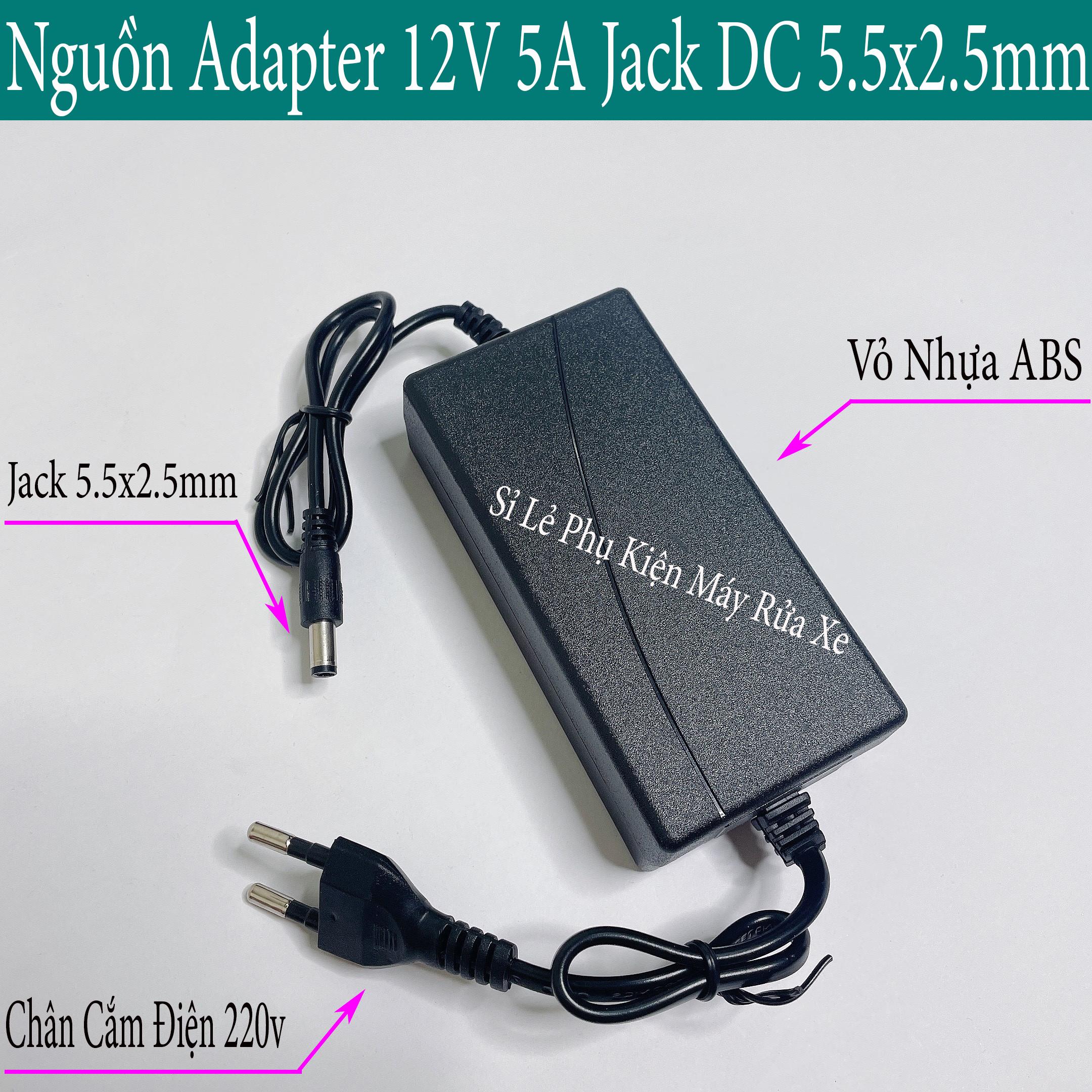 Nguồn Adapter 12V 5A Jack DC 5.5x2.5mm hàng chất lượng tốt