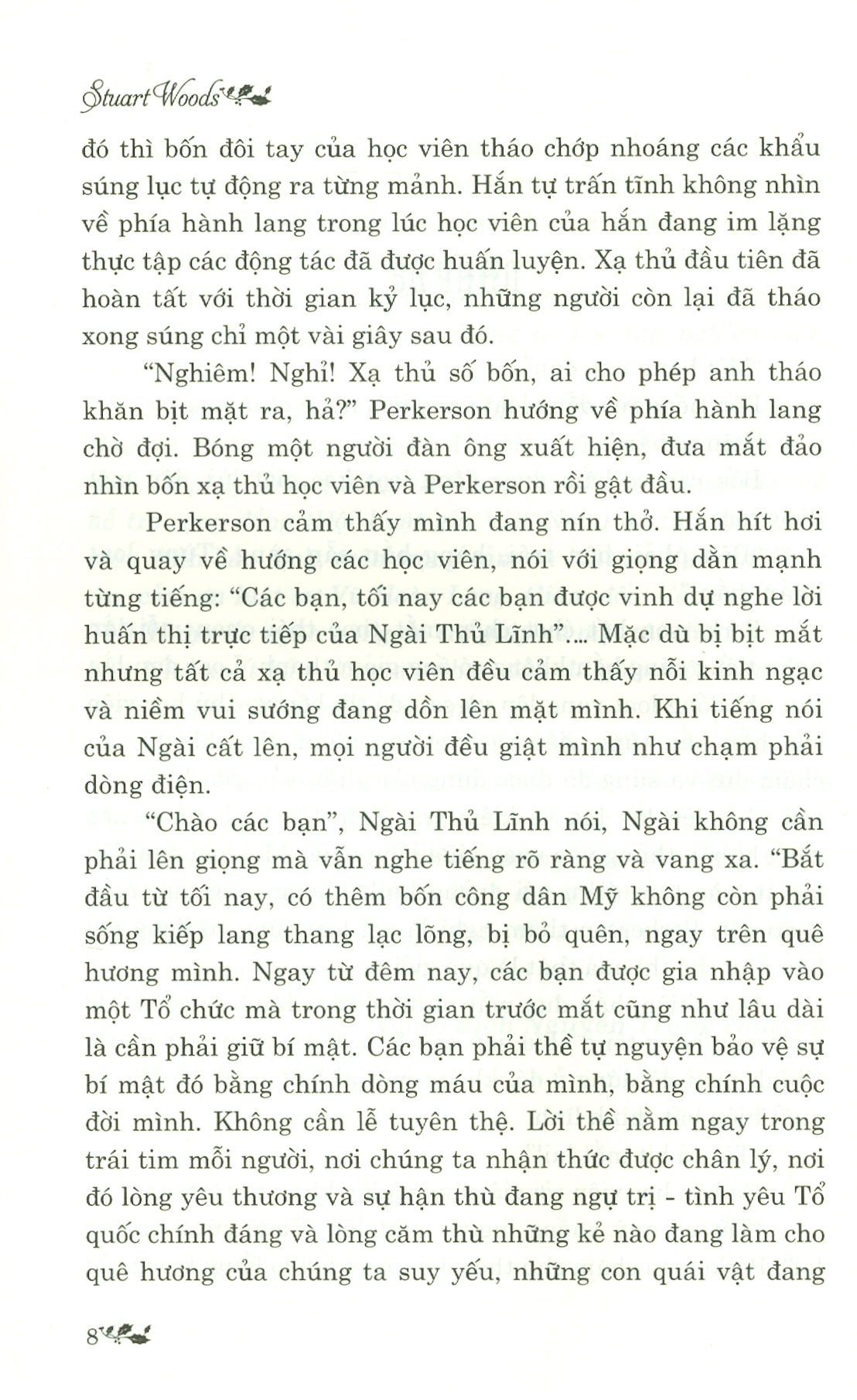 TỰ DO VÀ NƯỚC MẮT - GRASS ROOTS (Stuart Woods: Top 24 Tác Giả Bán Chạy Nhất Nước Mỹ)