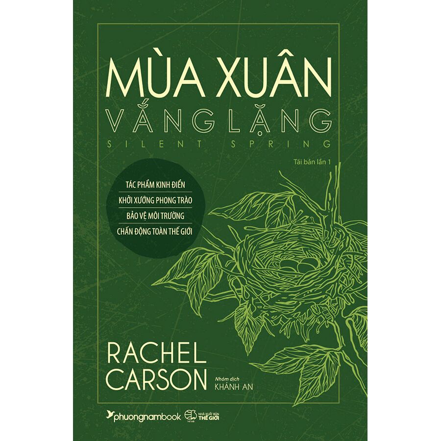 Mùa Xuân Vắng Lặng (Tái bản năm 2021) - Rachel Carson