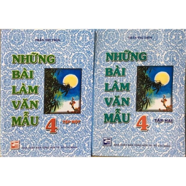 Mua Những Bài Làm Văn Mẫu Lớp 4 ( Tập 1+ Tập 2) | Tiki