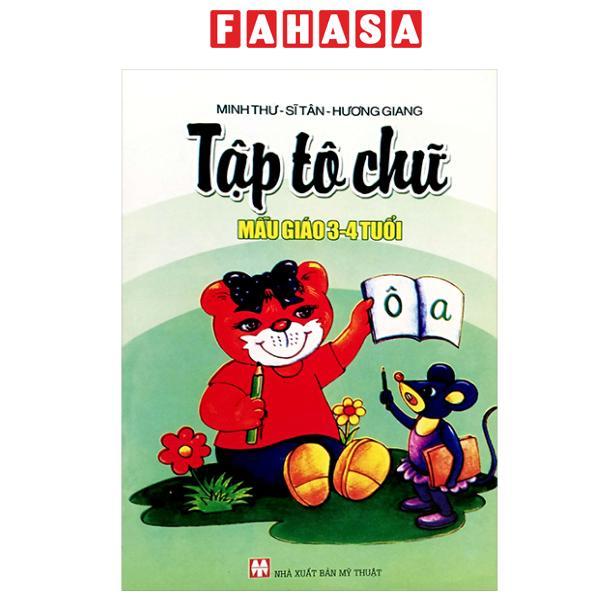 Sách - Tập Tô Chữ - Mẫu Giáo 3-4 Tuổi