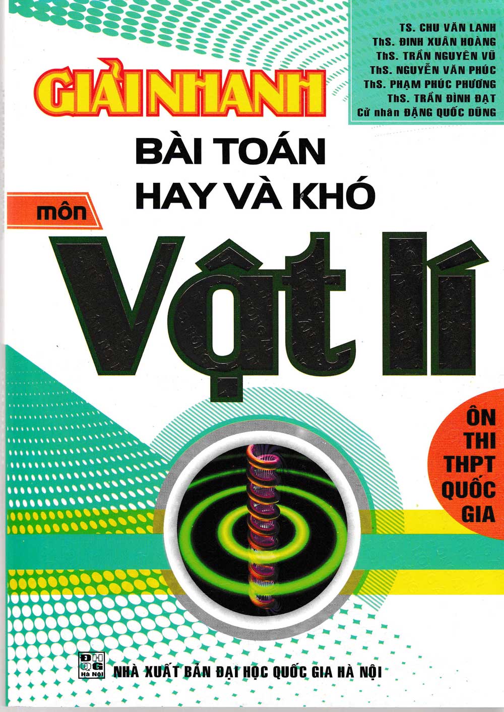 Giải Nhanh Bài Toán Hay Và Khó Môn Vật Lý _HA