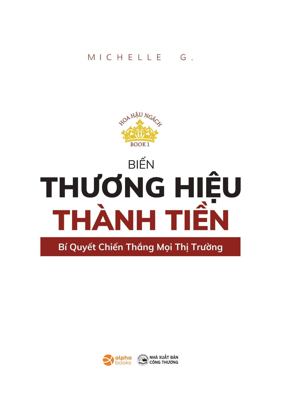 Sách - Hoa Hậu Ngách - Book 1 - Biến Thương Hiệu Thành Tiền - Bí Quyết Chiến Thắng Mọi Thị Trường