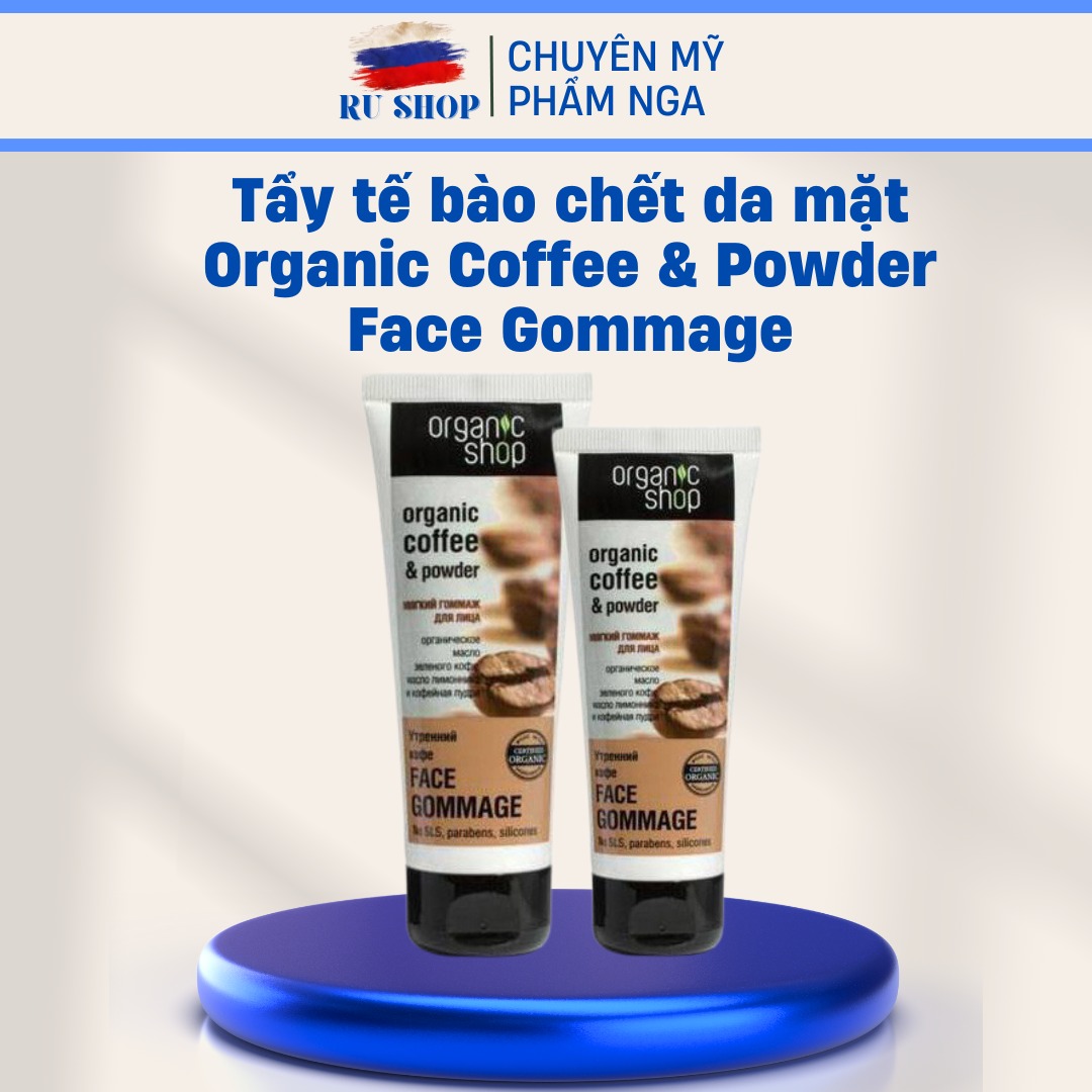 Tẩy tế bào chết mặt Organic shop cà phê